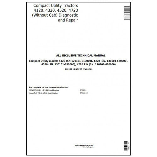 4120, 4320, 4520, 4720 John Deere Compact Utility Tractor Without Cab (TM2137) Service Technical Manual