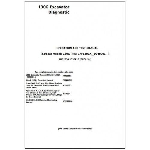 Download John Deere 130G (T3/S3a) Excavator - (TM12554) Operation & Test Service Manual
