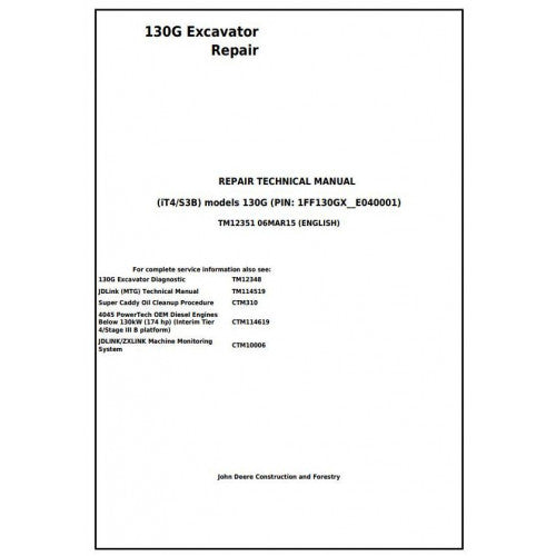 Download John Deere 130G (iT4/S3B) Excavator - (TM12351) Service Repair Manual