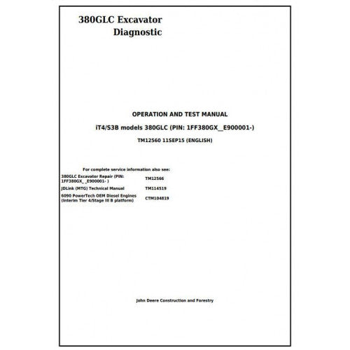 Download John Deere 380GLC (iT4/S3B) Excavator - (TM12560) Diagnostic, Operation and Test Service Manual