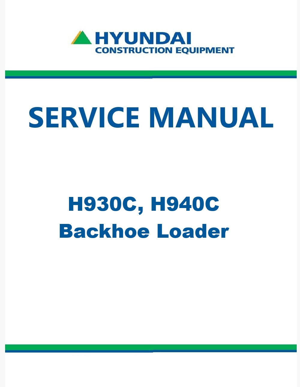 Hyundai H930C, H940C Backhoe Loader Pdf Repair Service Manual