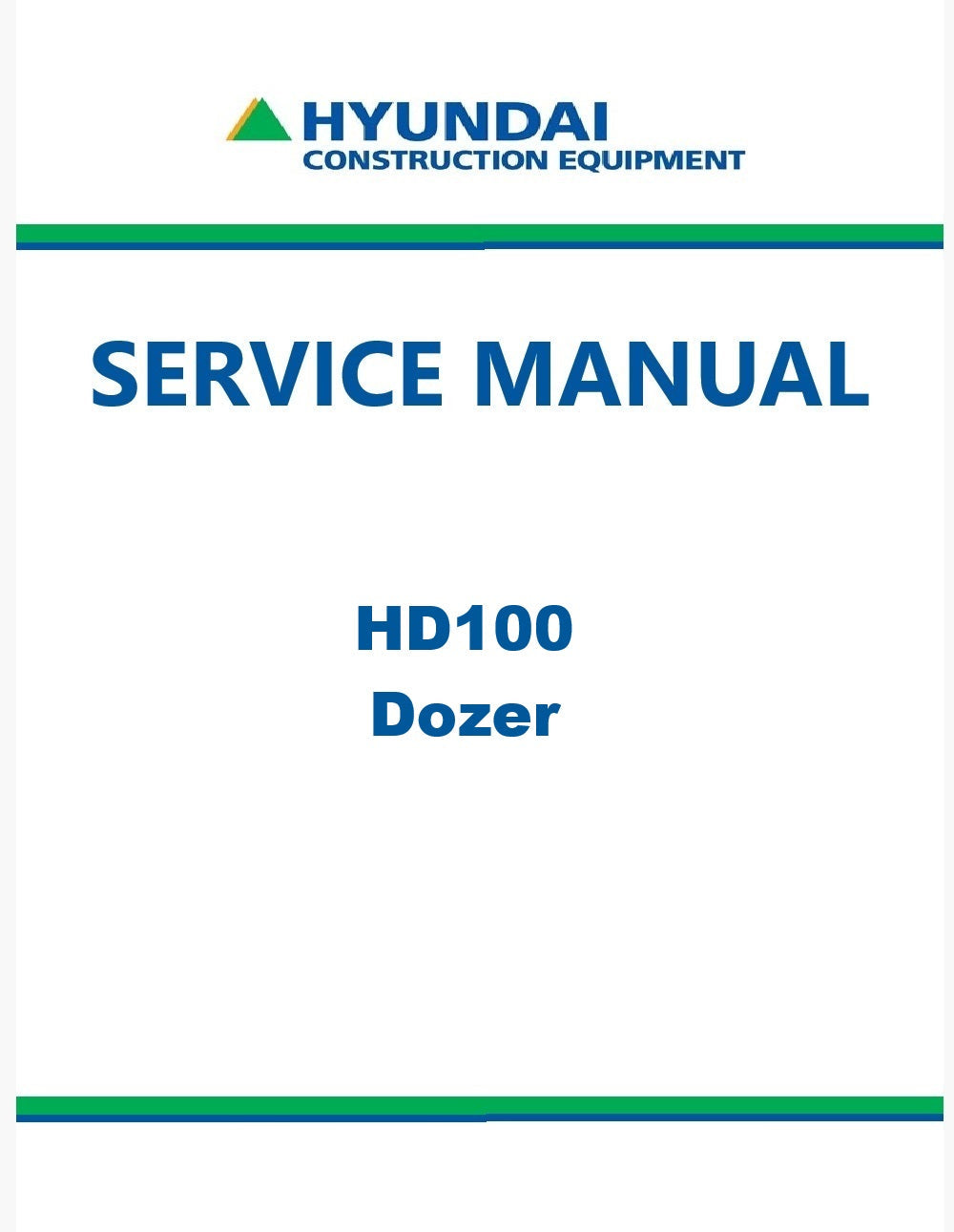 Hyundai HD100 Dozer Pdf Repair Service Manual