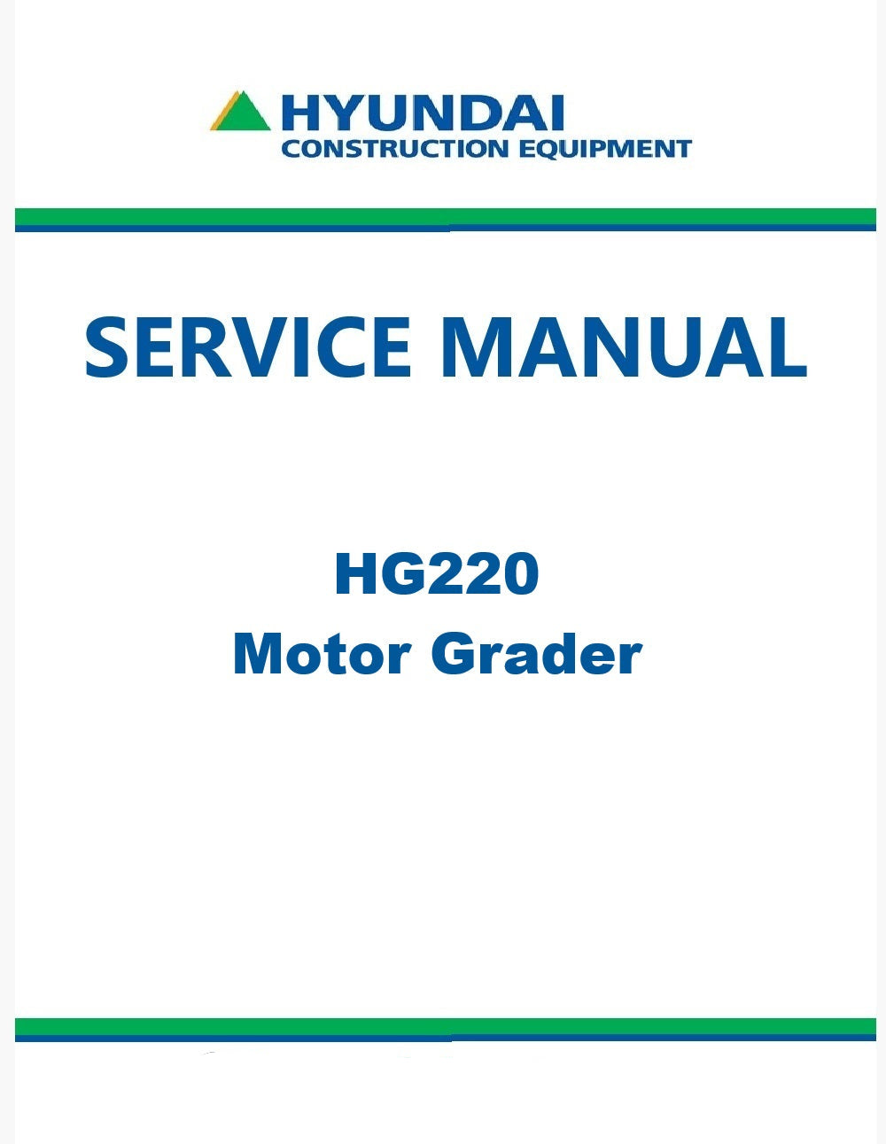 Hyundai HG220 Motor Grader Pdf Repair Service Manual