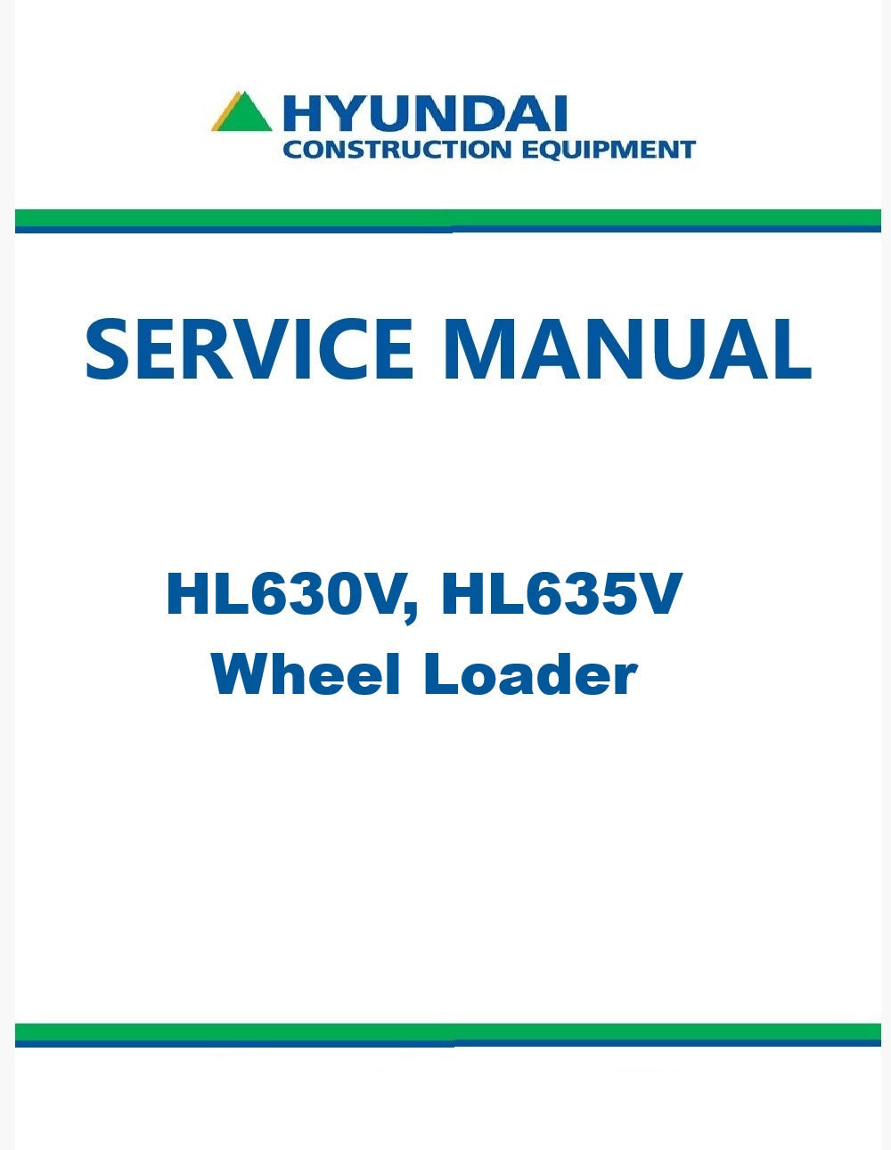 Hyundai HL630V, HL635V Wheel Loader Pdf Repair Service Manual