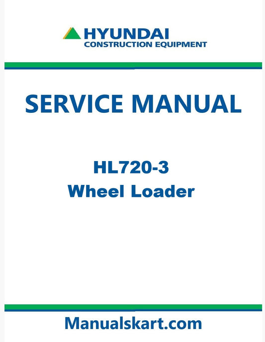 Hyundai HL720-3 Wheel Loader Pdf Repair Service Manual