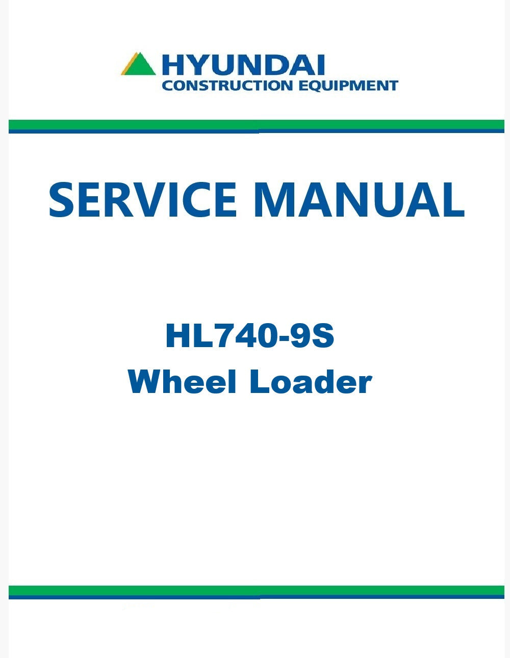 Hyundai HL740-9S Wheel Loader Pdf Repair Service Manual