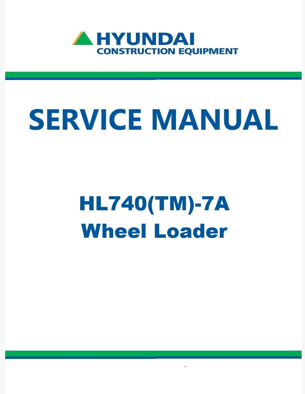 Hyundai HL740(TM)-7A Wheel Loader Pdf Repair Service Manual