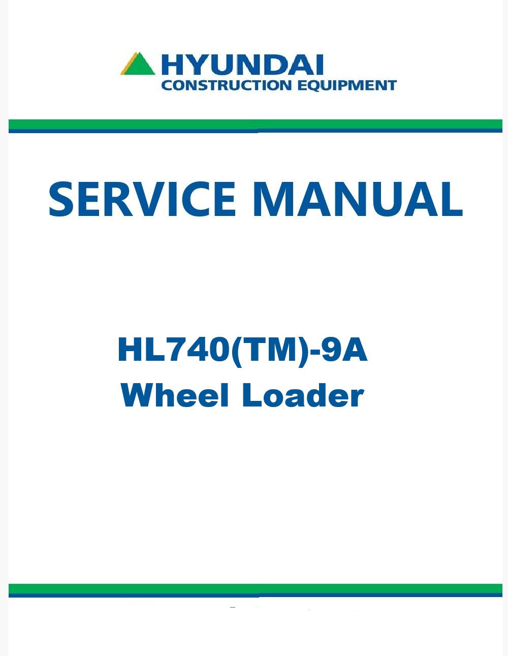 Hyundai HL740(TM)-9A Wheel Loader Pdf Repair Service Manual