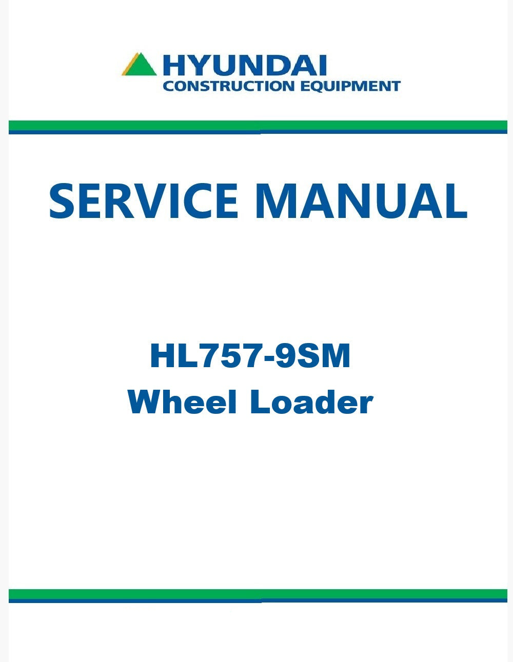 Hyundai HL757-9SM Wheel Loader Pdf Repair Service Manual