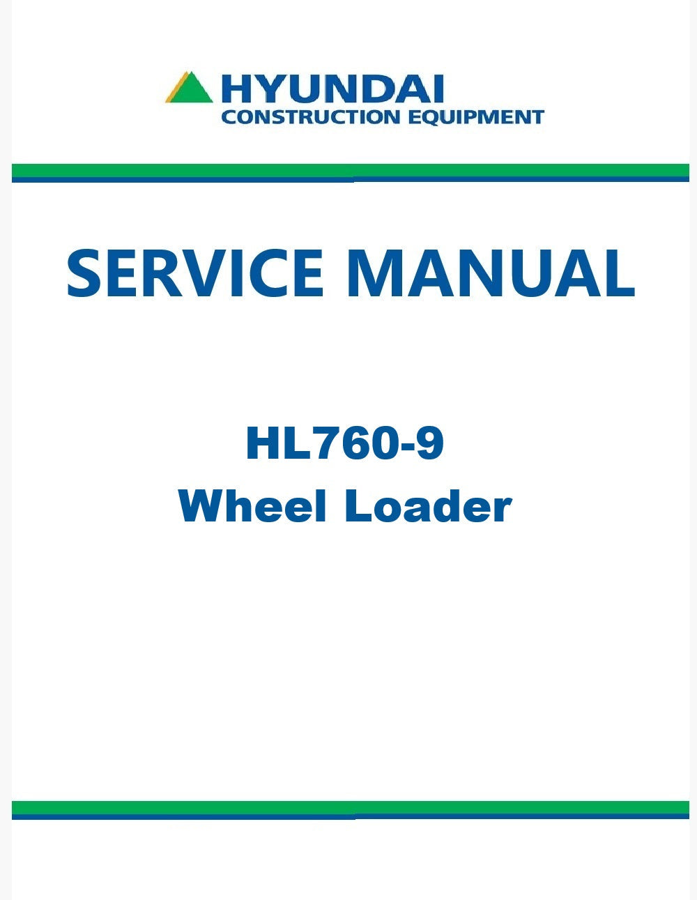 Hyundai HL760-9 Wheel Loader Pdf Repair Service Manual