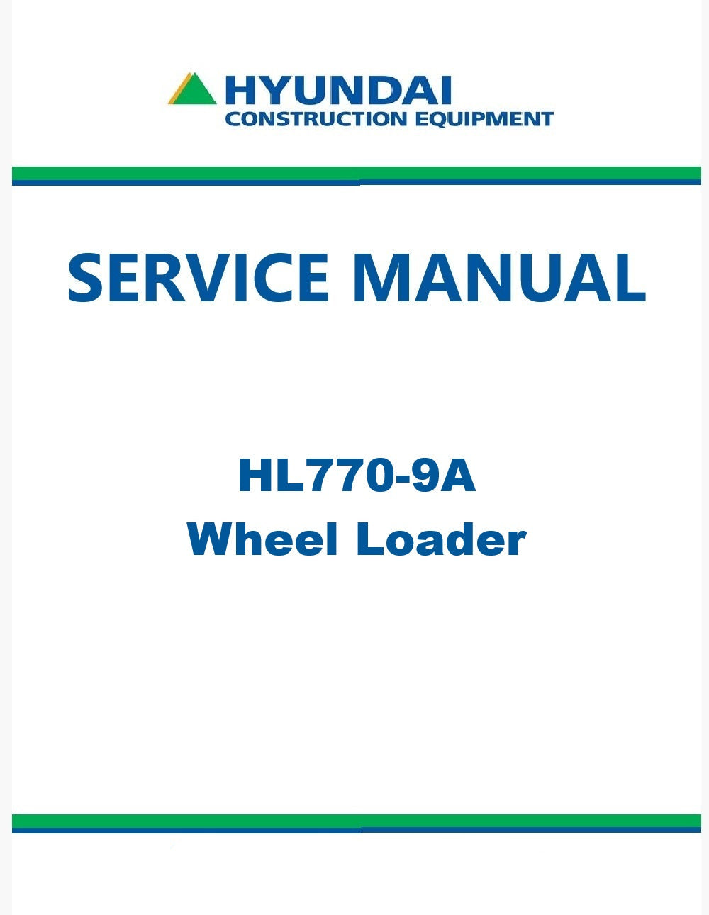 Hyundai HL770-9A Wheel Loader Pdf Repair Service Manual