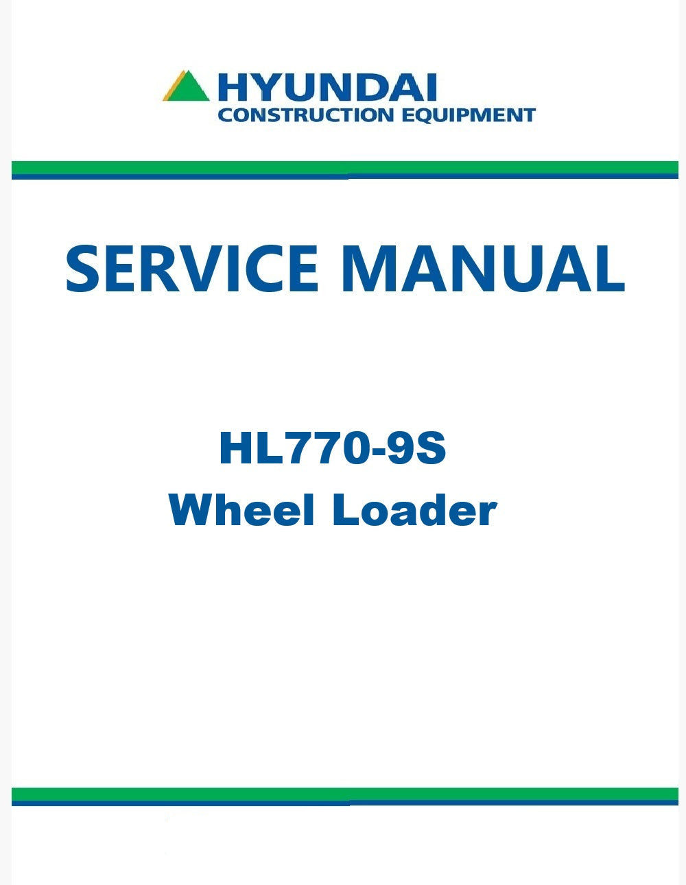 Hyundai HL770-9S Wheel Loader Pdf Repair Service Manual