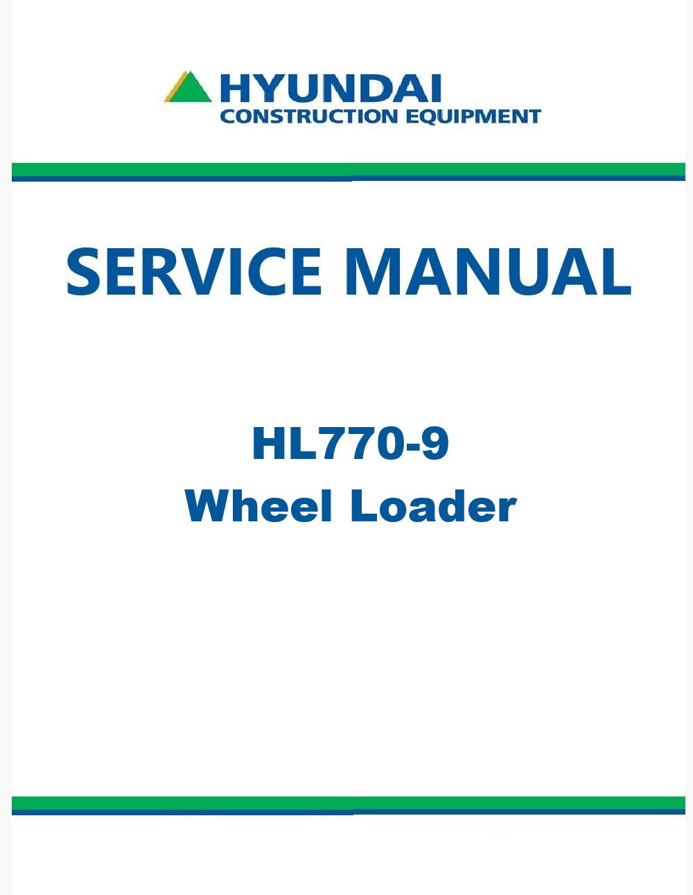 Hyundai HL770-9 Wheel Loader Pdf Repair Service Manual