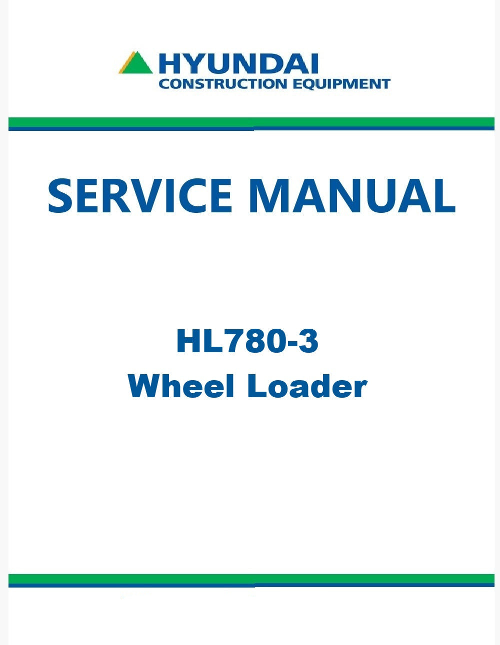 Hyundai HL780-3 Wheel Loader Pdf Repair Service Manual