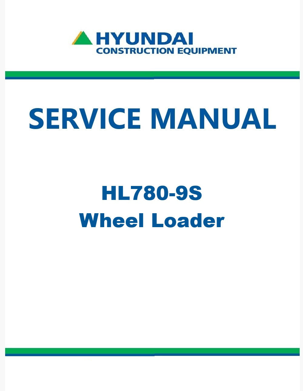 Hyundai HL780-9S Wheel Loader Pdf Repair Service Manual