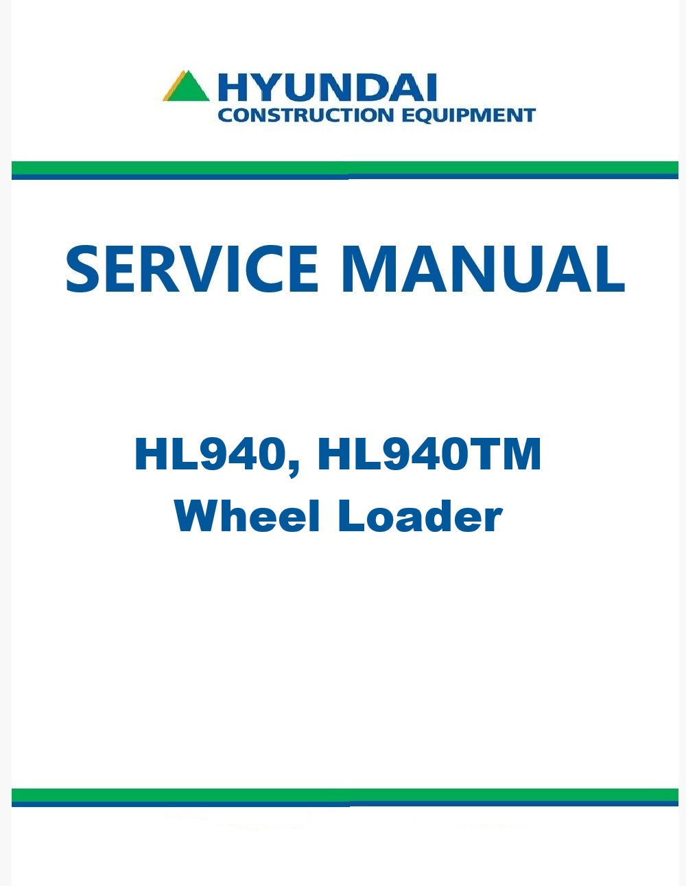 Hyundai HL940, HL940TM Wheel Loader Pdf Repair Service Manual