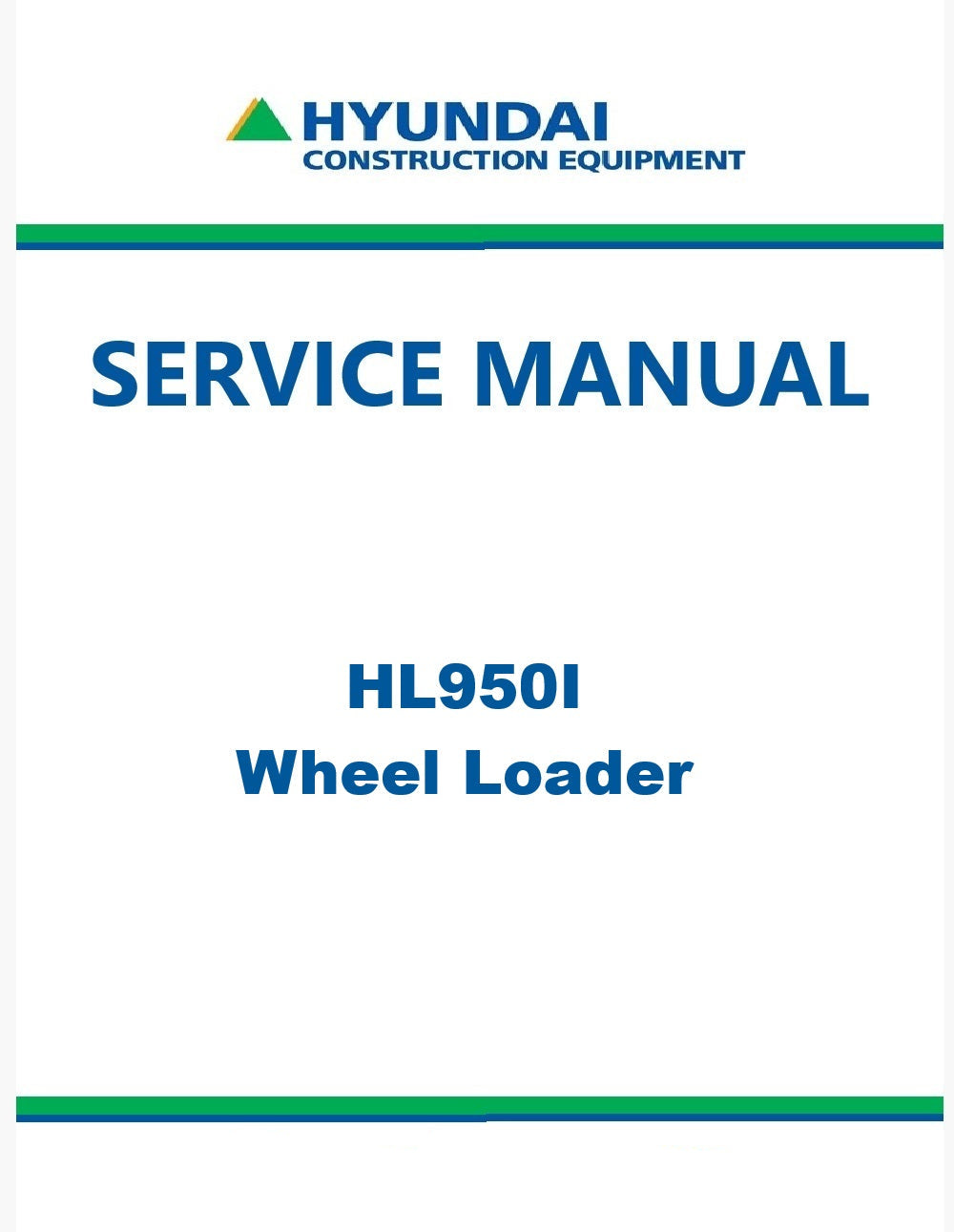 Hyundai HL950I Wheel Loader Pdf Repair Service Manual