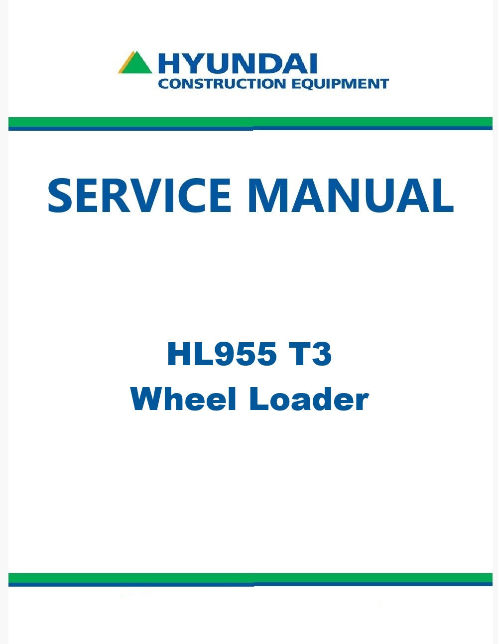 Hyundai HL955 T3 Wheel Loader Pdf Repair Service Manual