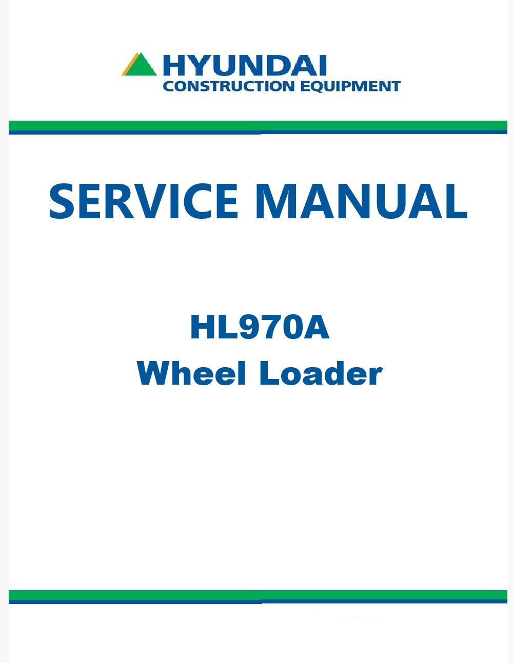 Hyundai HL970A Wheel Loader Pdf Repair Service Manual