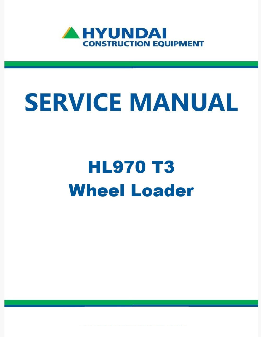 Hyundai HL970 T3 Wheel Loader Pdf Repair Service Manual