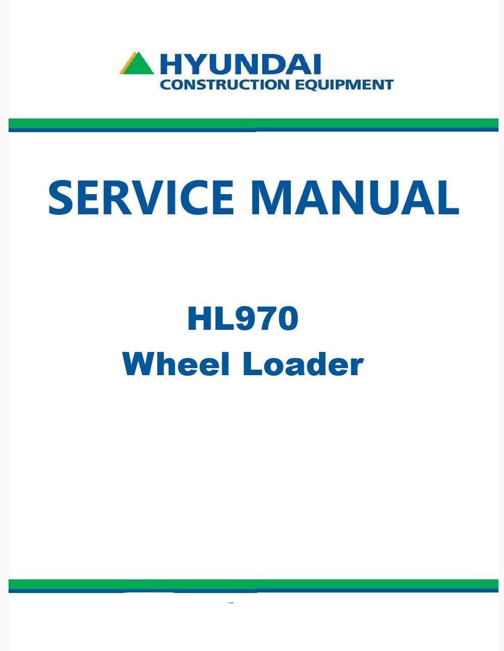 Hyundai HL970 Wheel Loader Pdf Repair Service Manual