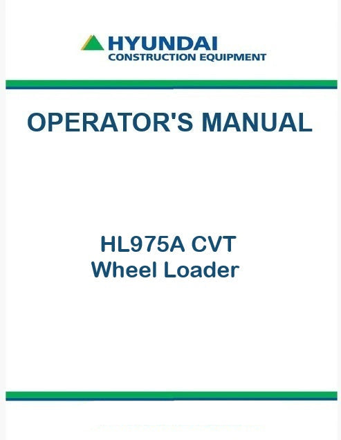Hyundai HL975A CVT Wheel Loader Pdf Operator's Manual