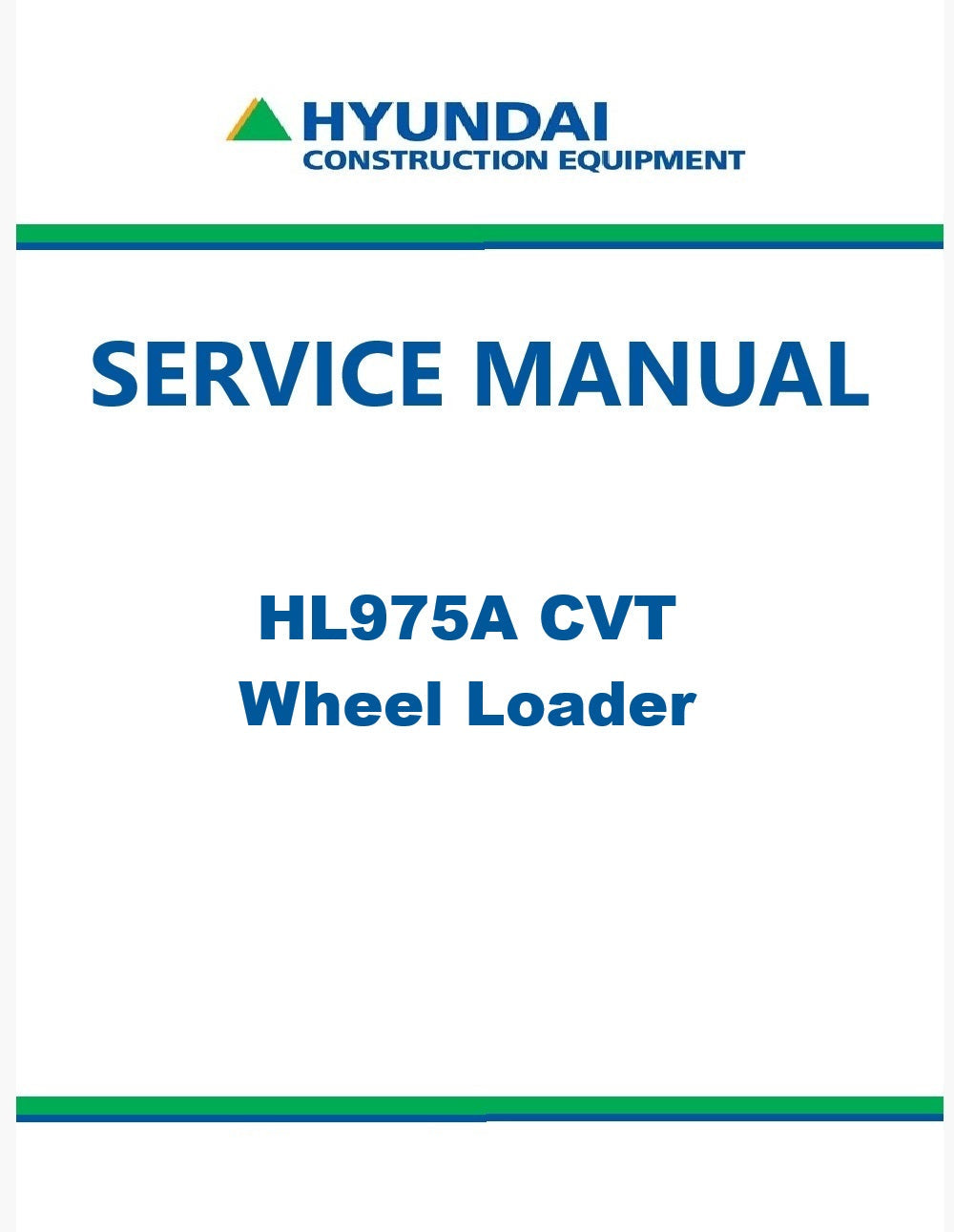 Hyundai HL975A CVT Wheel Loader Pdf Repair Service Manual