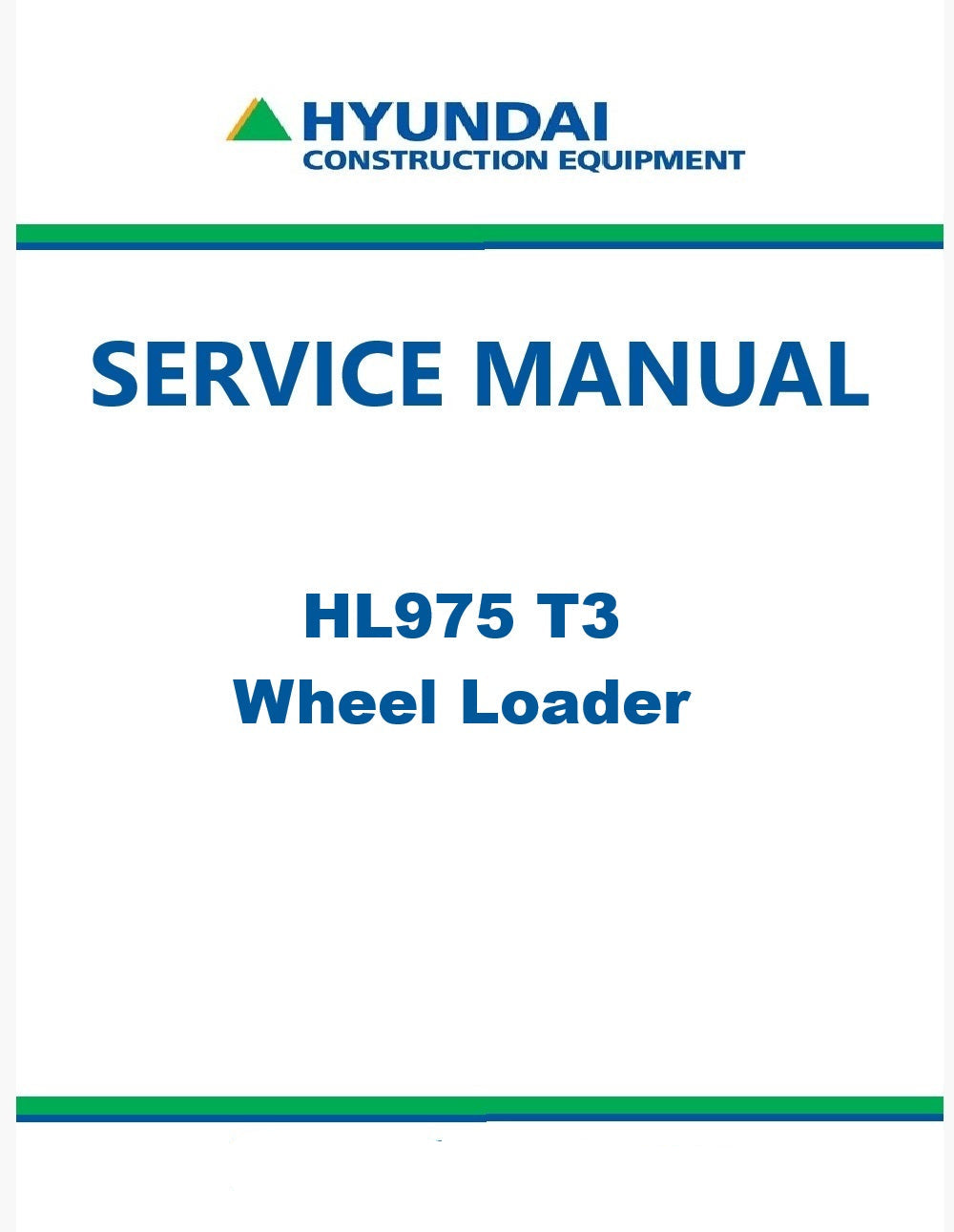 Hyundai HL975 T3 Wheel Loader Pdf Repair Service Manual