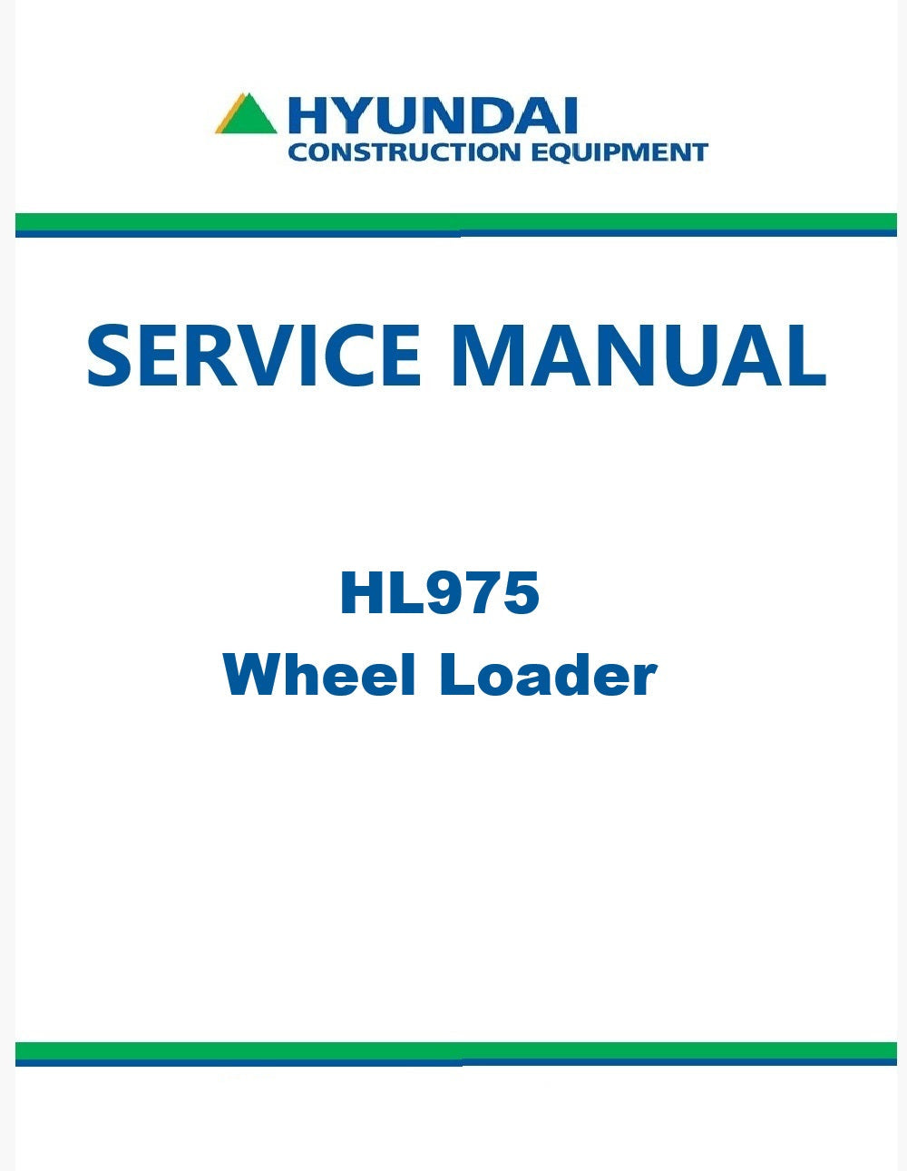 Hyundai HL975 Wheel Loader Pdf Repair Service Manual
