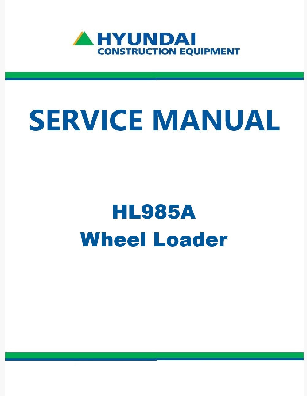 Hyundai HL985A Wheel Loader Pdf Repair Service Manual