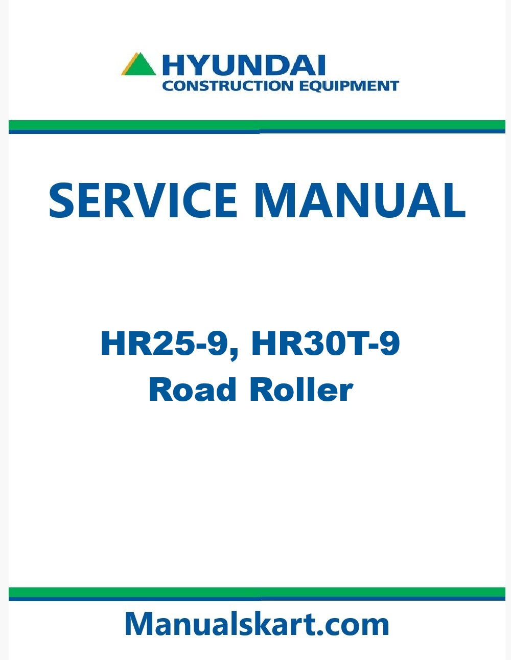 Hyundai HR25-9, HR30T-9 Road Roller Pdf Repair Service Manual