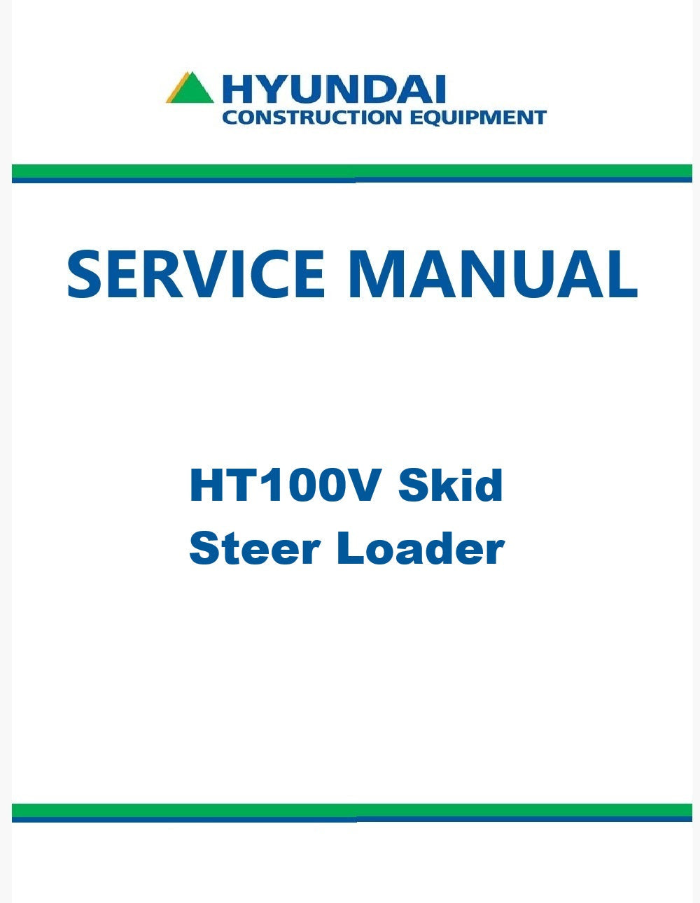 Hyundai HT100V Skid Steer Loader Pdf Repair Service Manual