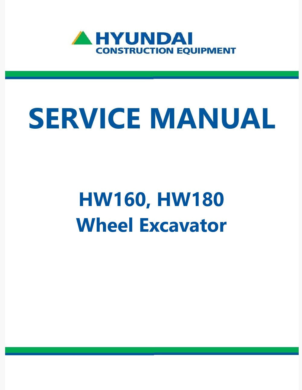 Hyundai HW160, HW180 Wheel Excavator Pdf Repair Service Manual