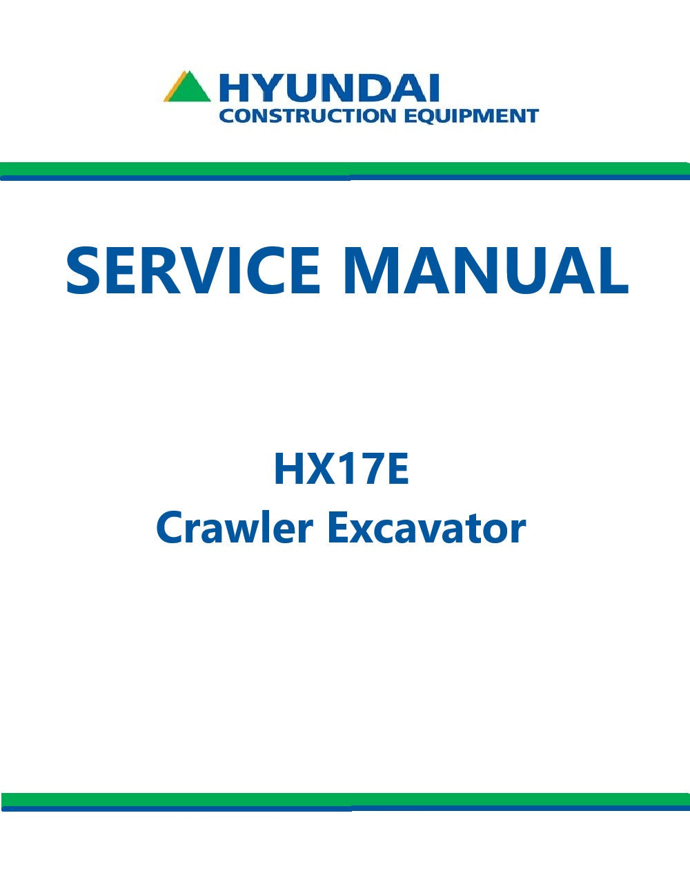 Hyundai HX17E Crawler Excavator Pdf Repair Service Manual