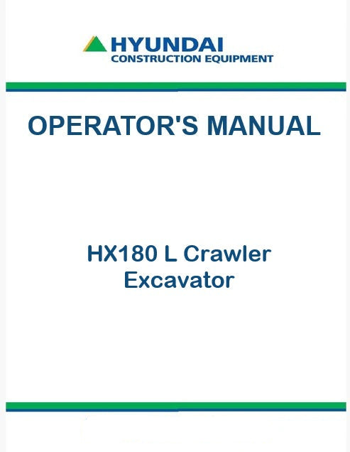 Hyundai HX180 L Crawler Excavator Pdf Operator's Manual