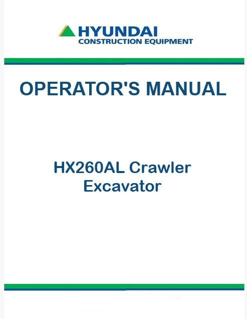 Hyundai HX260AL Crawler Excavator Pdf Operator's Manual