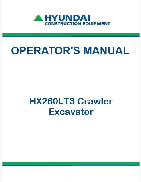 Hyundai HX260LT3 Crawler Excavator Pdf Operator's Manual