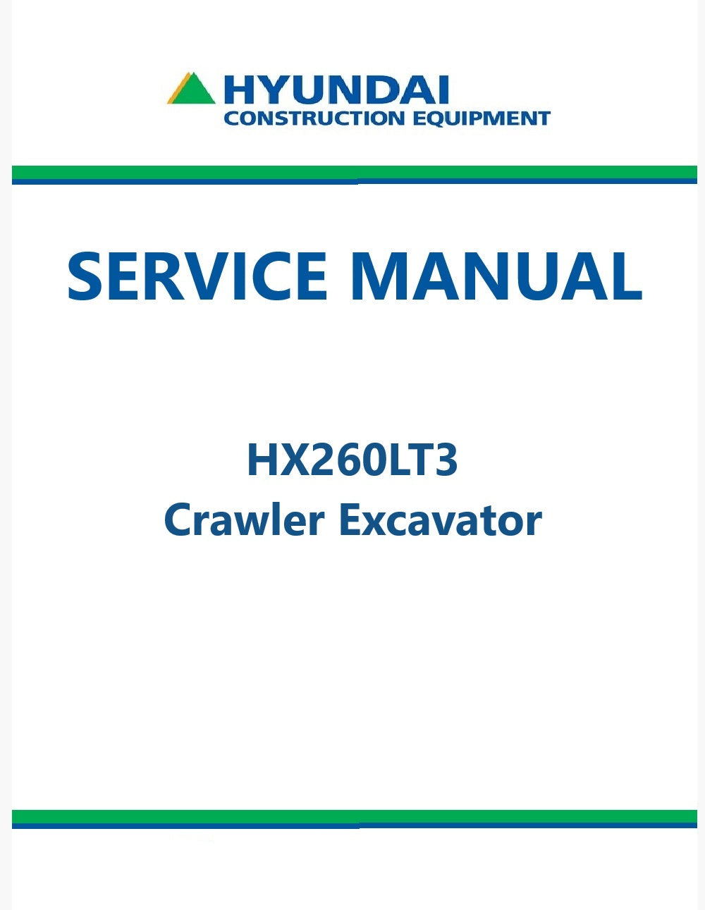 Hyundai HX260LT3 Crawler Excavator Pdf Repair Service Manual
