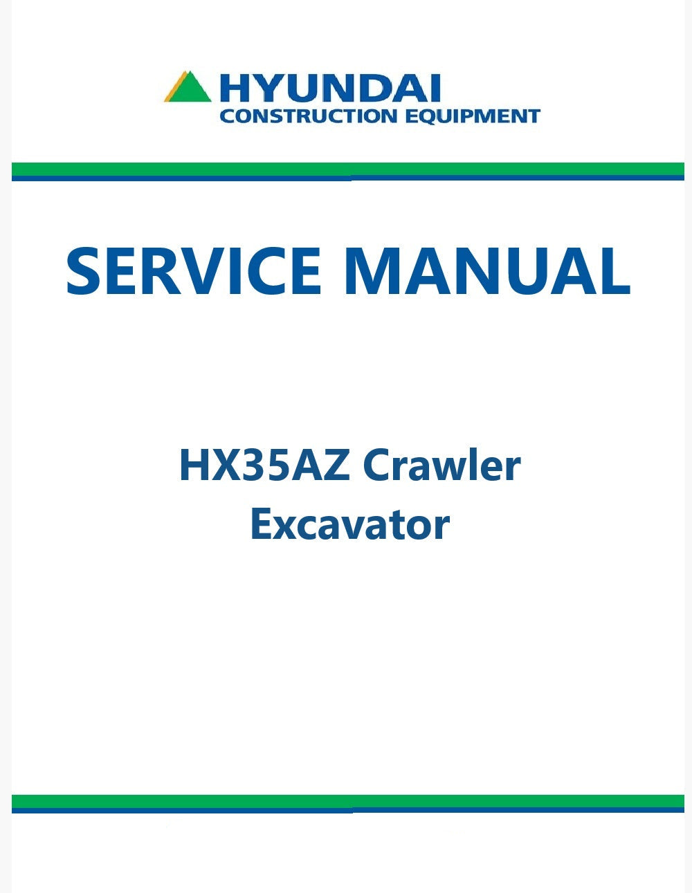 Hyundai HX35AZ Crawler Excavator Pdf Repair Service Manual