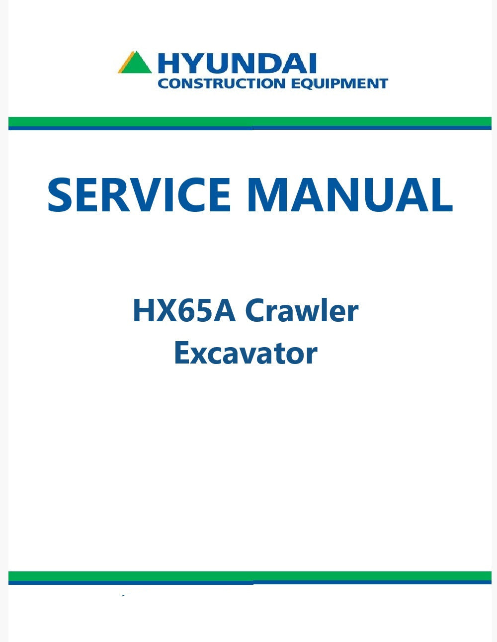 Hyundai HX65A Crawler Excavator Pdf Repair Service Manual