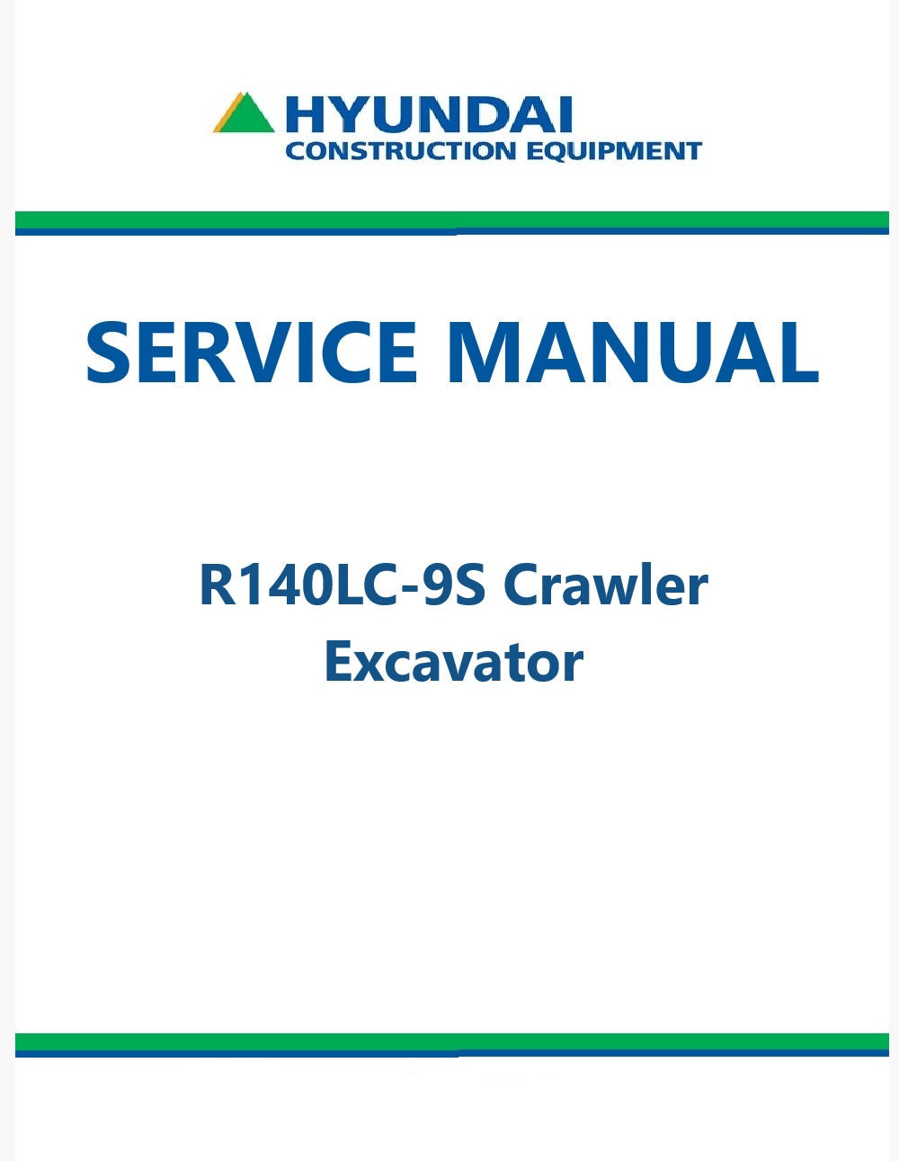 Hyundai R140LC-9S Crawler Excavator Pdf Repair Service Manual