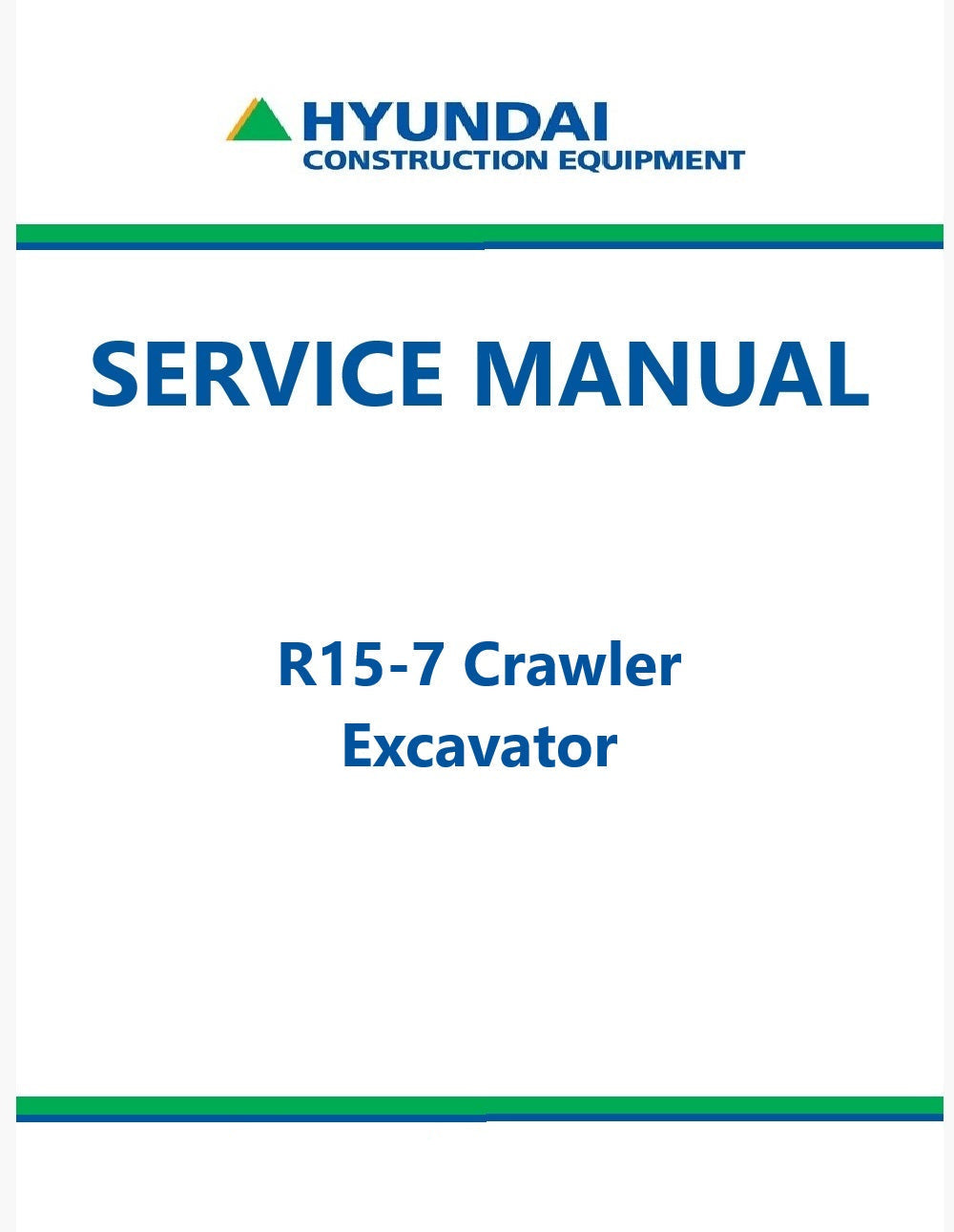 Hyundai R15-7 Crawler Excavator Pdf Repair Service Manual
