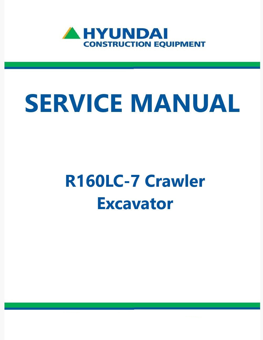 Hyundai R160LC-7 Crawler Excavator Pdf Repair Service Manual