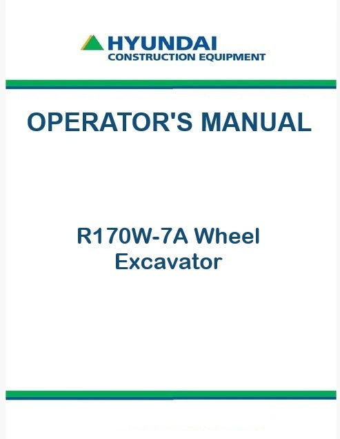 Hyundai R170W-7A Wheel Excavator Pdf Operator's Manual