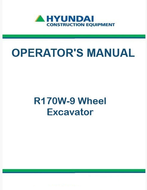 Hyundai R170W-9 Wheel Excavator Pdf Operator's Manual