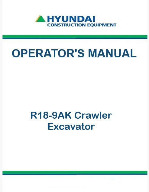 Hyundai R18-9AK Crawler Excavator Pdf Operator's Manual