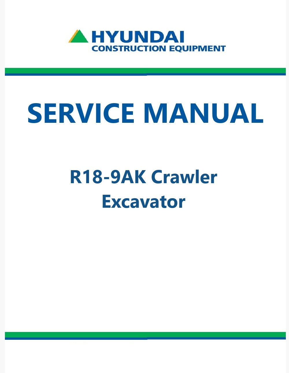 Hyundai R18-9AK Crawler Excavator Pdf Repair Service Manual
