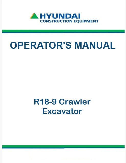 Hyundai R18-9 Crawler Excavator Pdf Operator's Manual