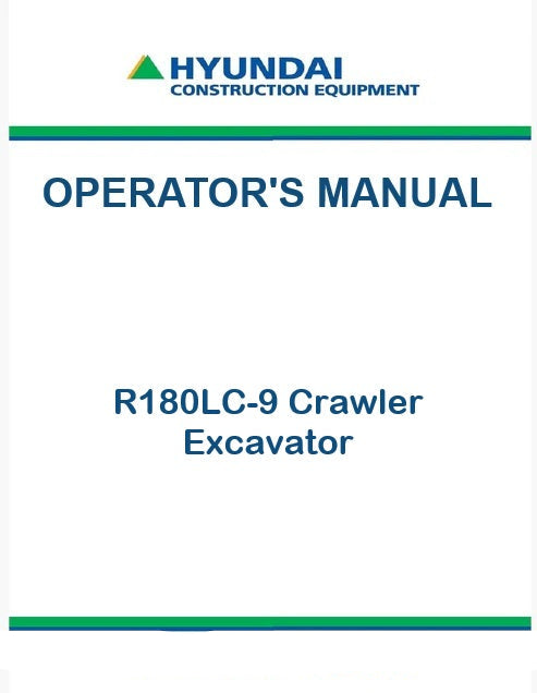 Hyundai R180LC-9 Crawler Excavator Pdf Operator's Manual