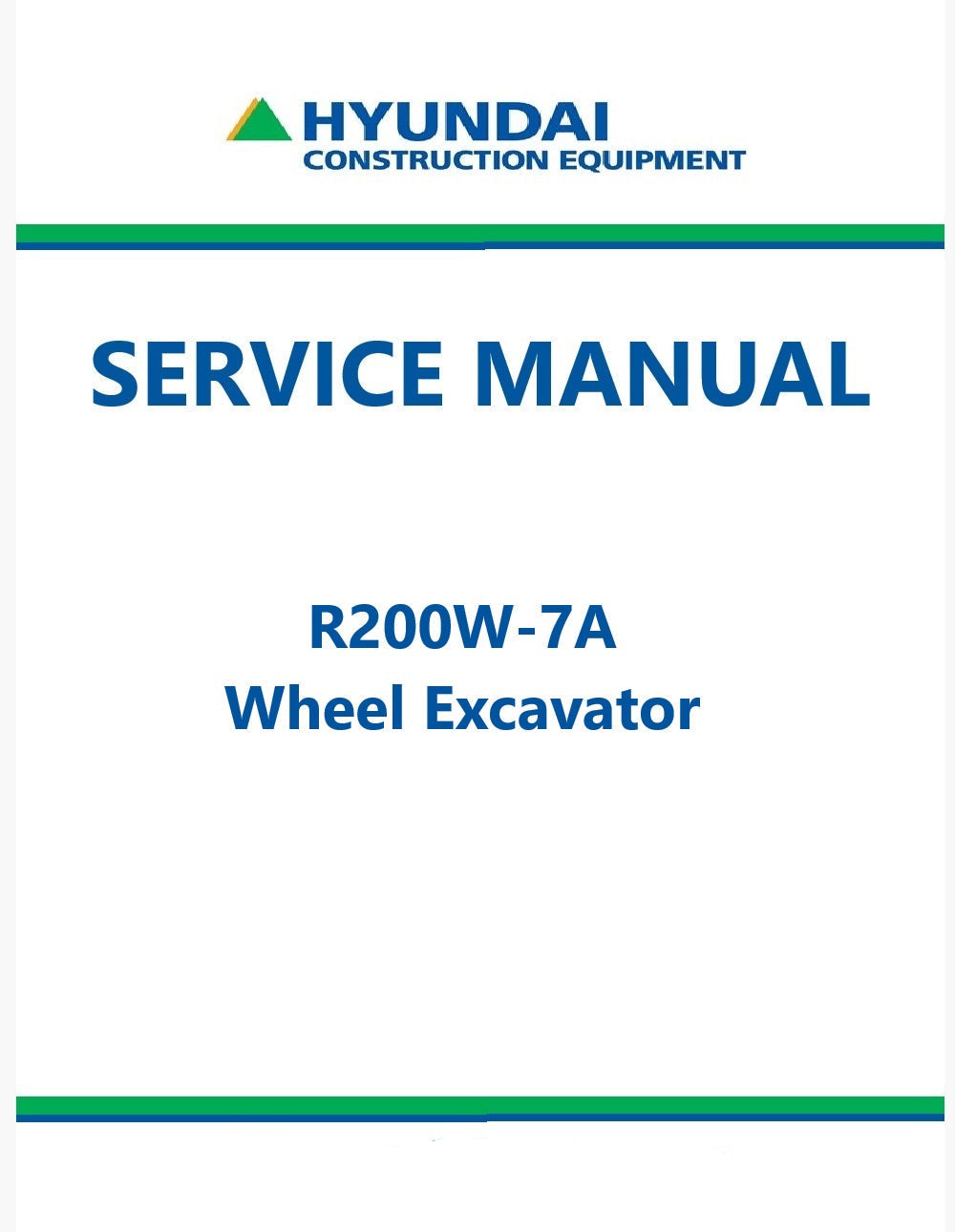 Hyundai R200W-7A Wheel Excavator Pdf Repair Service Manual